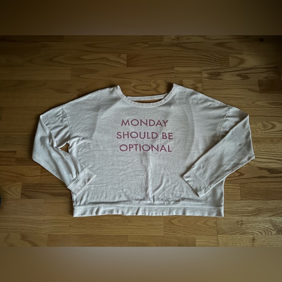 Gilly Hicks “Monday Should Be Optional” Long Sleeve - Picture 1 of 5